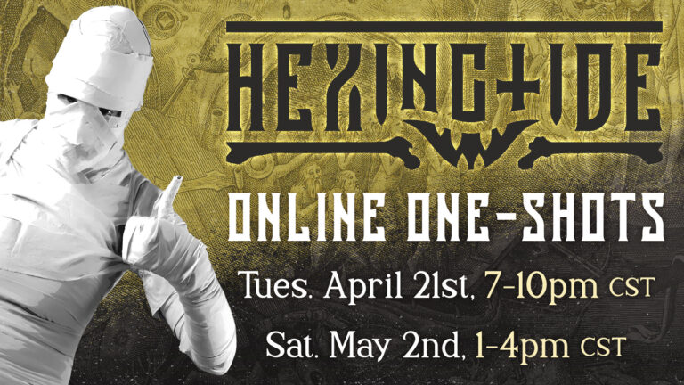 Sign Up for Hexingtide Spring 2026 Online One-Shots